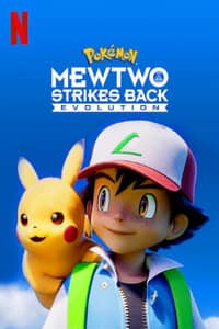 Pokémon: Mewtwo Strikes Back - Evolution Full Movie